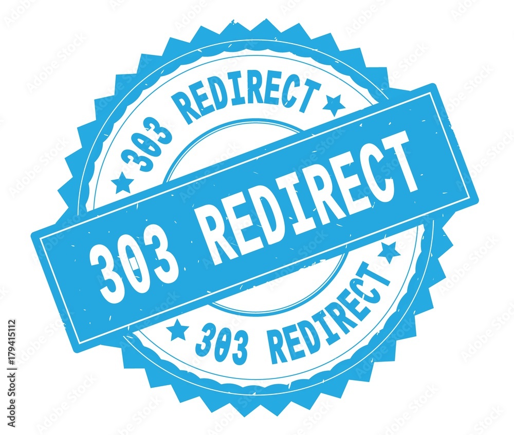 Obraz premium 303 REDIRECT blue text round stamp, with zig zag border.
