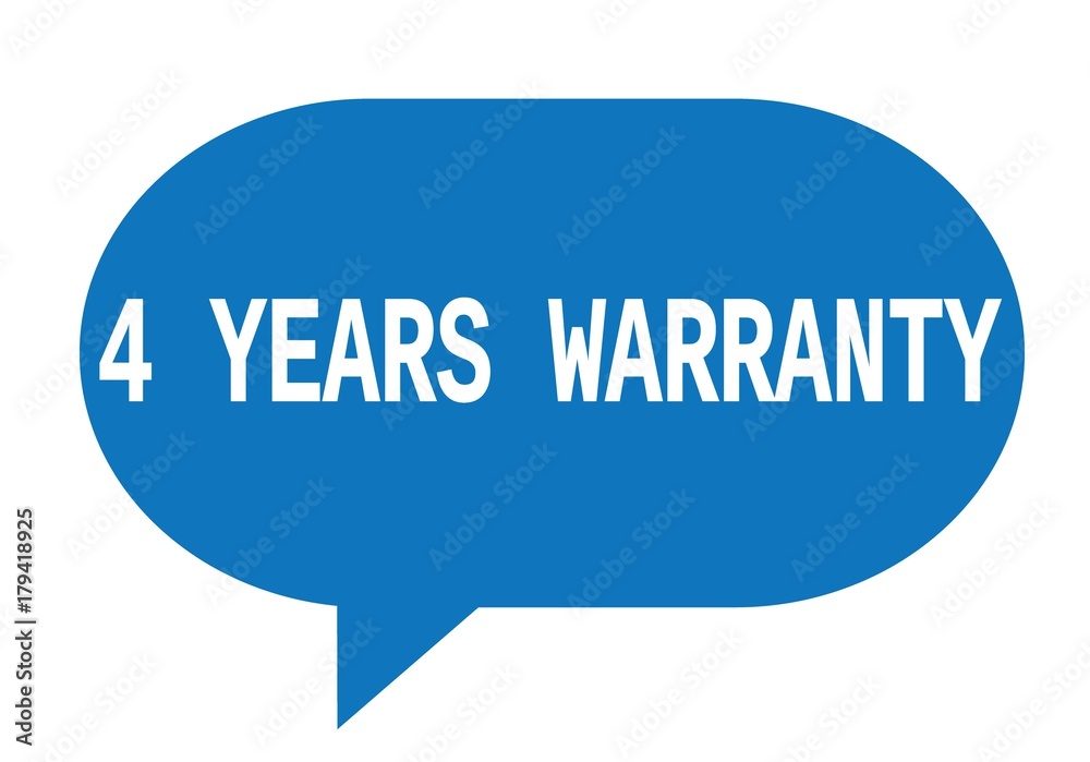 4 YEARS WARRANTY text in blue simple speech bubble. 4 YEARS WARRANTY text in blue simple speech bubble.