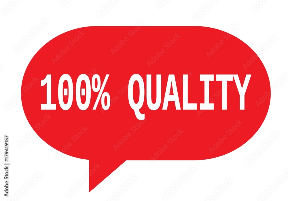 100 PERCENT QUALITY text in red simple speech bubble. 100 PERCENT QUALITY text in red simple speech bubble.