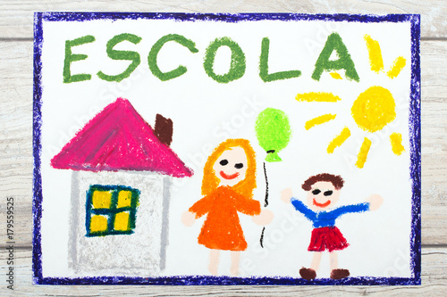 Photo of  colorful drawing: Portuguese Word SCHOOL, school building and happy children. First day at school. photo