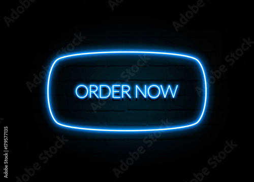 Order Now  - colorful Neon Sign on brickwall