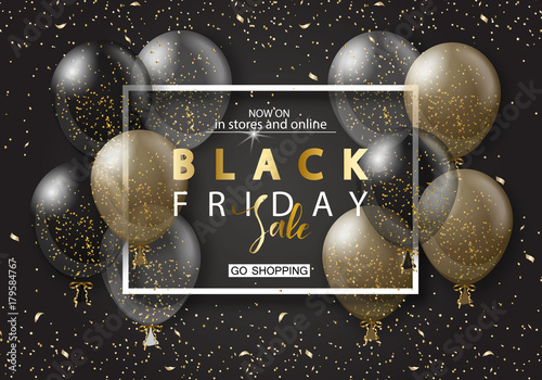 Black friday sale background with frame and transparent realistic balloons. Modern design.Universal vector background for poster, banners, flyers, card.