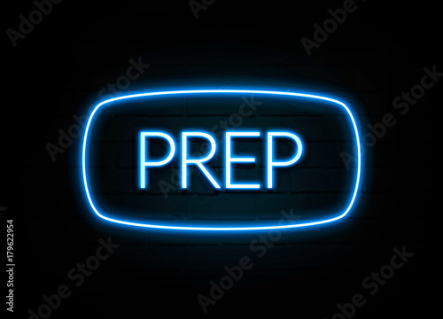 Prep  - colorful Neon Sign on brickwall photo