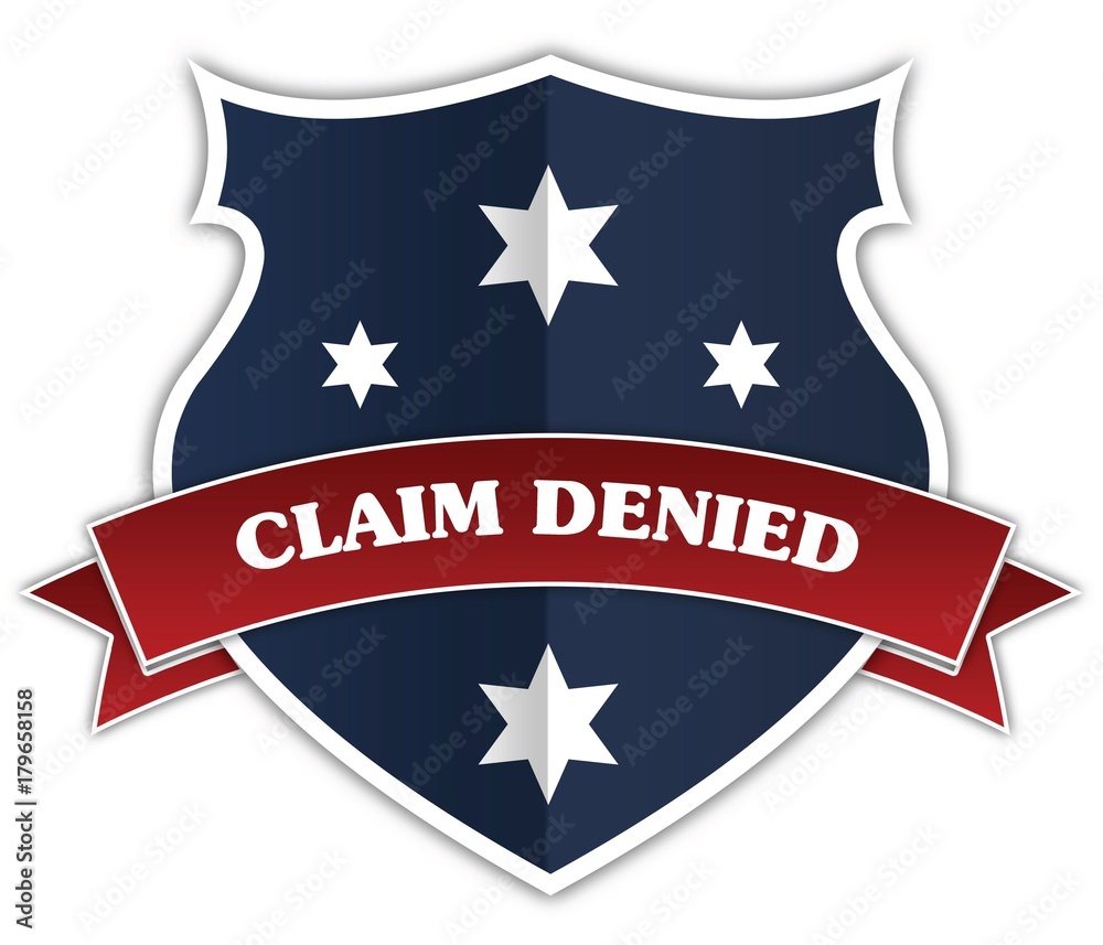 Blue shield and red ribbon with CLAIM DENIED text. Blue shield and red ribbon with CLAIM DENIED text.