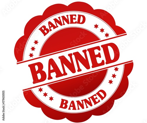 BANNED red round rubber stamp