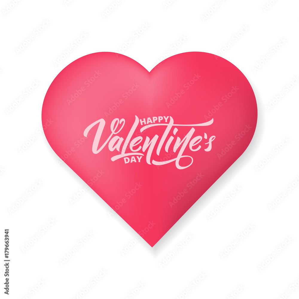 Valentines Day. Glossy heart with lettering Happy Valentine's day
