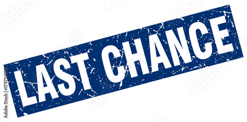 square grunge blue last chance stamp