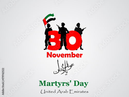 Commemoration day of the United Arab Emirates Martyr's Day. 30 november. Arabic Calligraphy. translate from arabic: Martyr Commemoration Day. Graphic design for flyers, cards, posters. Place for text