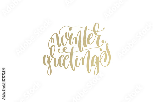 winter greetings golden hand lettering winter holidays