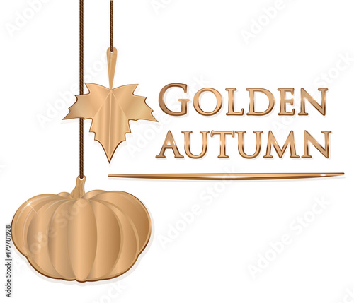 Golden autumn. Autumn design. Gold jewelry. Golden pumpkin and golden maple leaf. Vector illustration isolated on white background