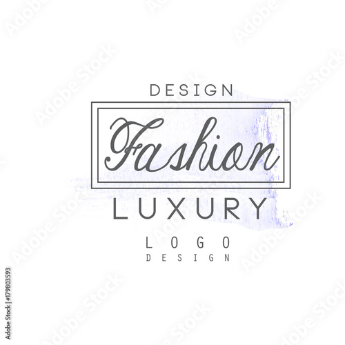 Design, fashion, luxury logo, badge for clothes boutique, beauty salon or cosmetician watercolor vector Illustration