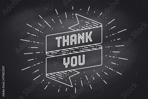 Thenk You. Ribbon banner with text Thank You with sunburst chalk graphic on chalkboard. Hand drawn design for Thanksgiving Day. Typography for greeting card, banner and poster. Vector Illustration