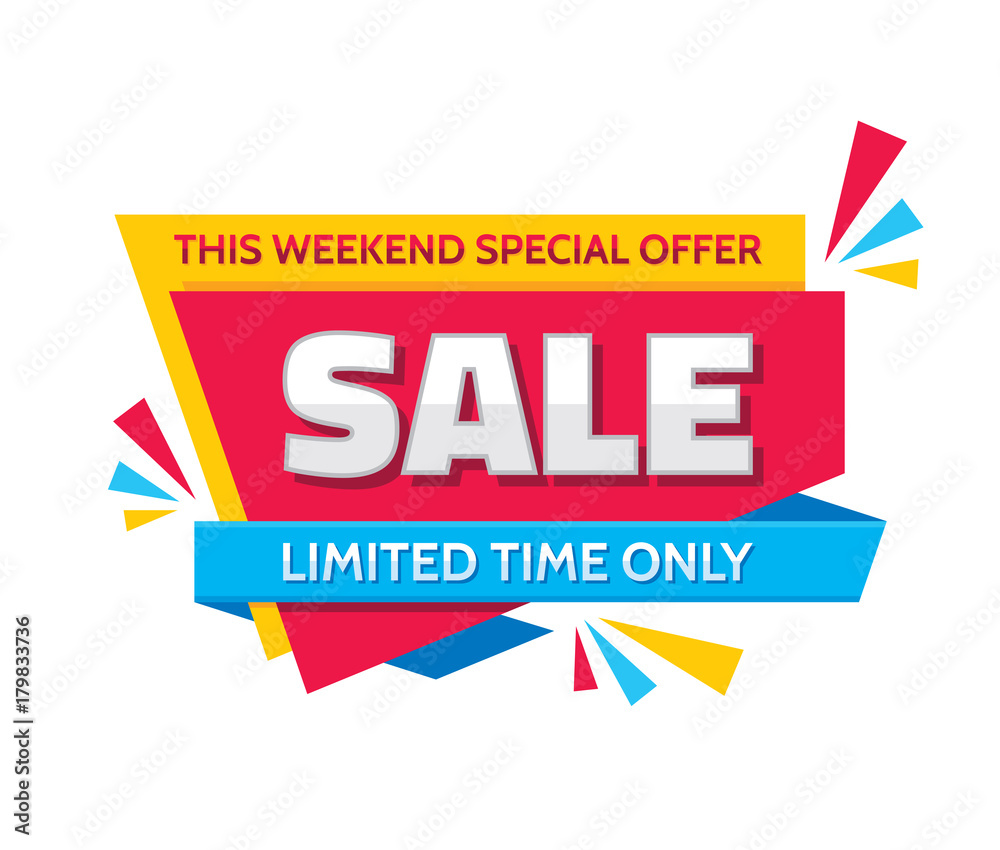 Sale - concept banner vector illustration. This weekend special offer creative sticker layout. Limited time only. Graphic design element. Sale - concept banner vector illustration. This weekend special offer creative sticker layout. Limited time only. Graphic design element.