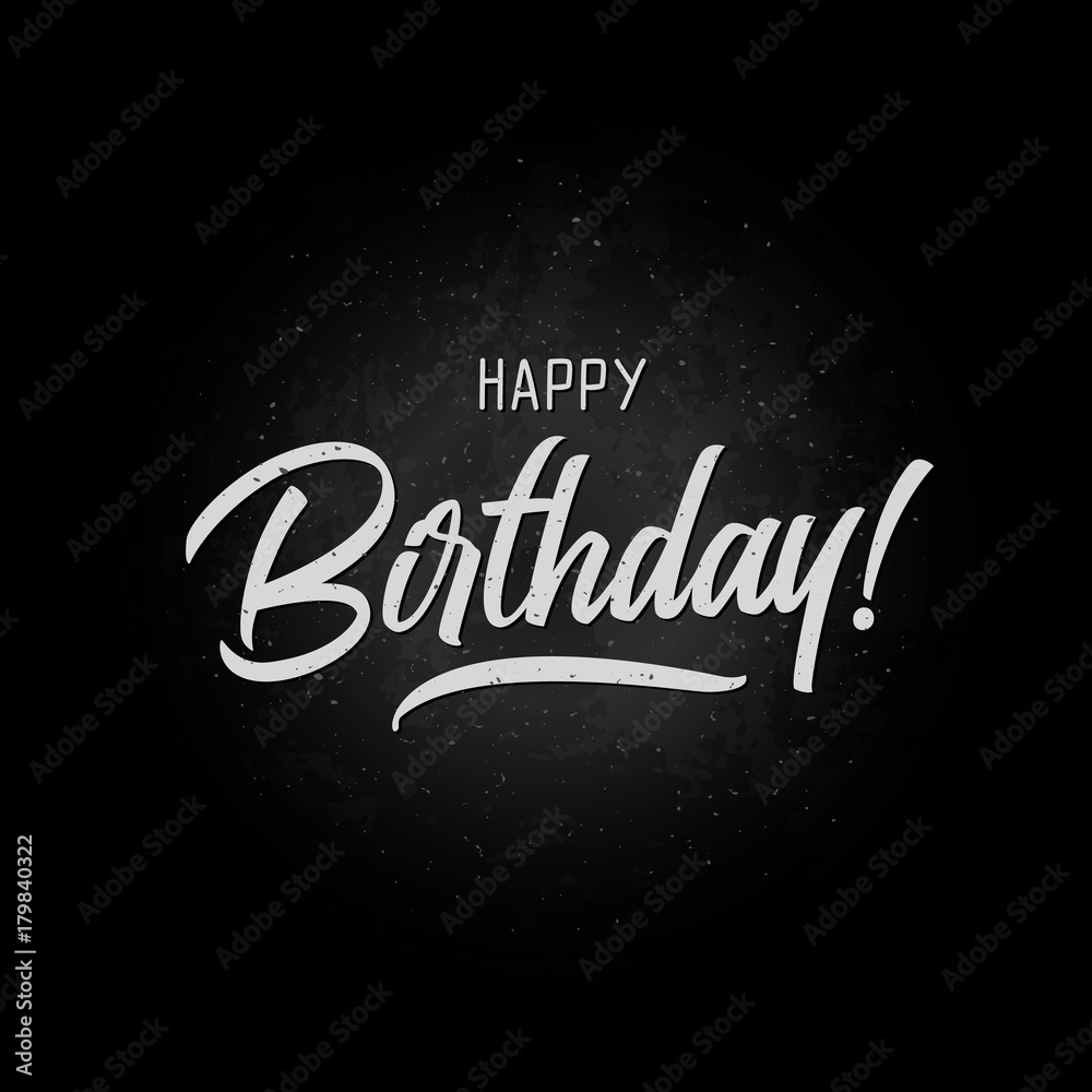 Happy Birthday beautiful greeting card lettering vector calligraphy on a black  background Stock Vector | Adobe Stock