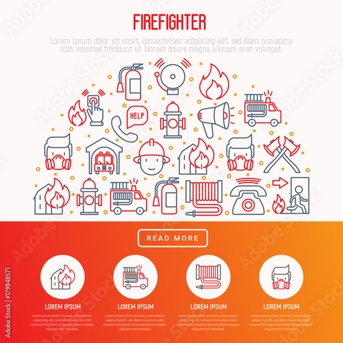 Firefighter concept in half circle with thin line icons: fire, extinguisher, axes, hose, hydrant. Modern vector illustration for banner, web page, print media. photo