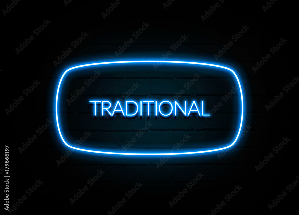 Traditional  - colorful Neon Sign on brickwall