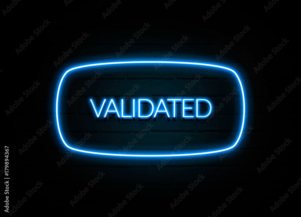 Validated - colorful Neon Sign on brickwall Validated - colorful Neon Sign on brickwall