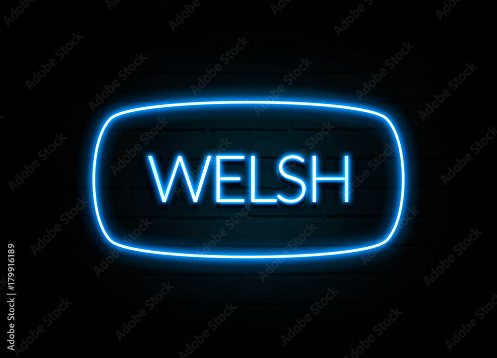 Welsh - colorful Neon Sign on brickwall Welsh - colorful Neon Sign on brickwall