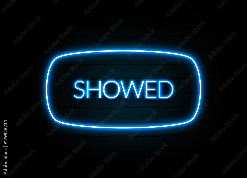 Showed - colorful Neon Sign on brickwall Showed - colorful Neon Sign on brickwall