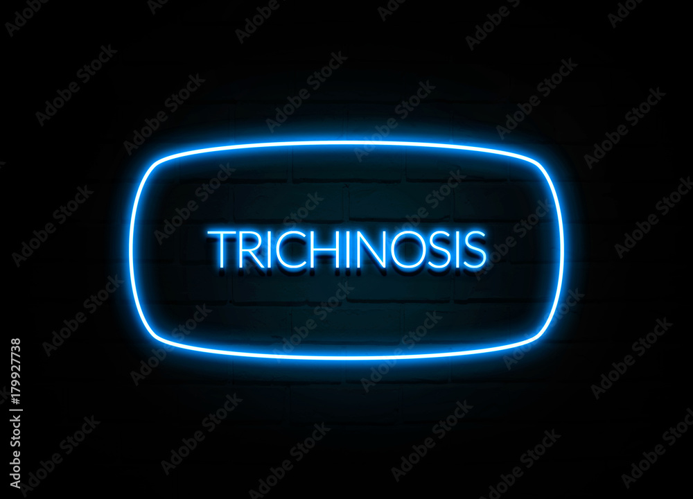 Trichinosis - colorful Neon Sign on brickwall Trichinosis - colorful Neon Sign on brickwall