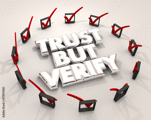 фотографія Trust But Verify Check Marks Boxes Confirmation Verification 3d Illustration