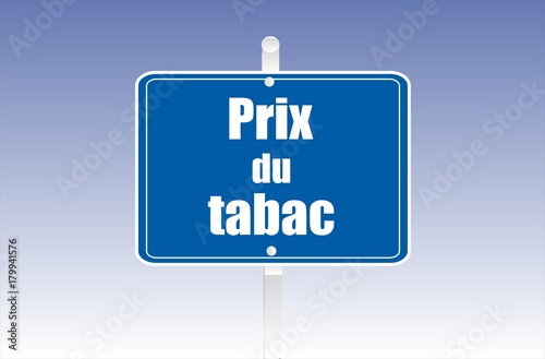 panneau prix du tabac