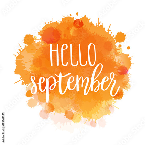 Autumn lettering phrase on Watercolor imitation background, water color splash, orange texture, isolated on white. Vector illustration.