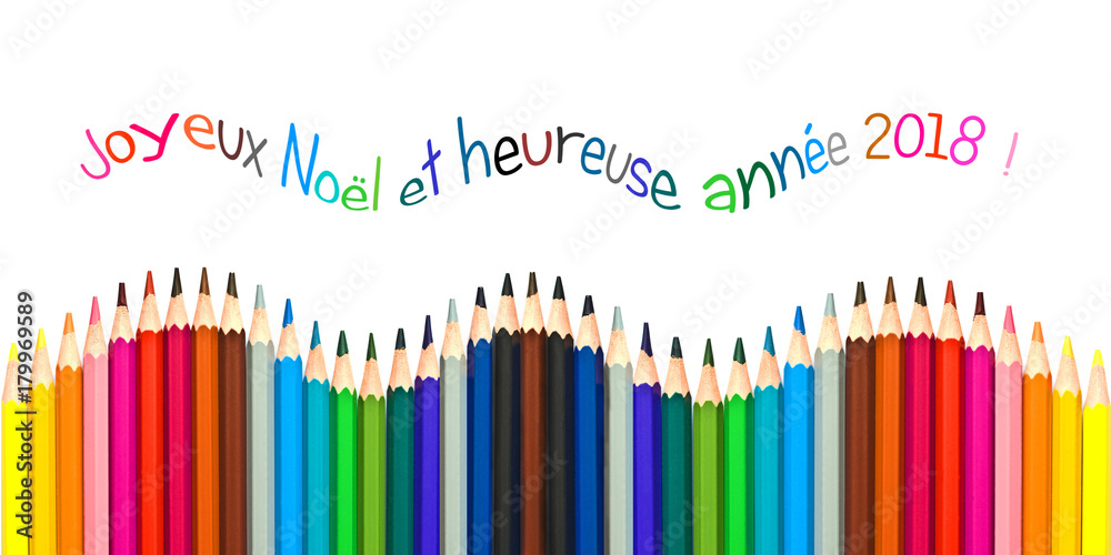 Fototapeta Kartkę z życzeniami z tekstem w języku francuskim oznaczającym kartkę z życzeniami szczęśliwego nowego roku 2018, kolorowe ołówki na białym tle