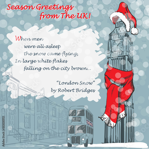 Design of the Christmas greeting card with Big Ben in a red scarf and hat and with a lyrics of London Snow poem by Robert Bridges. EPS 8 vector illustration.