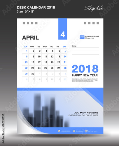 APRIL Desk calendar 2018 year Size 6x8 inch vertical, Blue template design