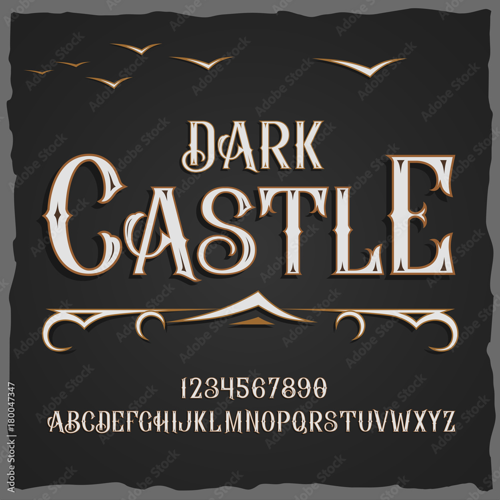 Obraz premium Vector retro typeface. Vector font Dark Castle