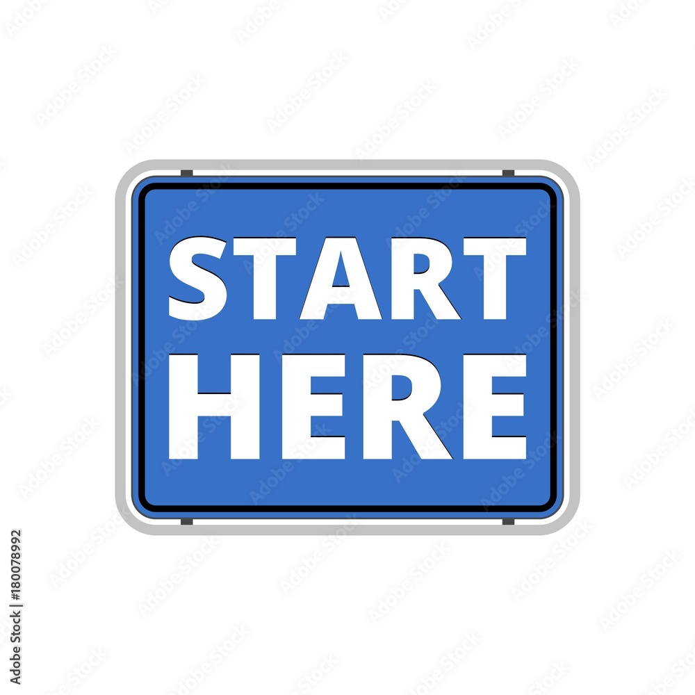 Start here sign, Start here icon, Start here button Start here sign, Start here icon, Start here button