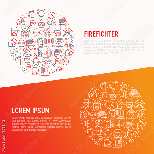 Firefighter concept in circle with thin line icons: fire, extinguisher, axes, hose, hydrant. Modern vector illustration for banner, web page, print media.