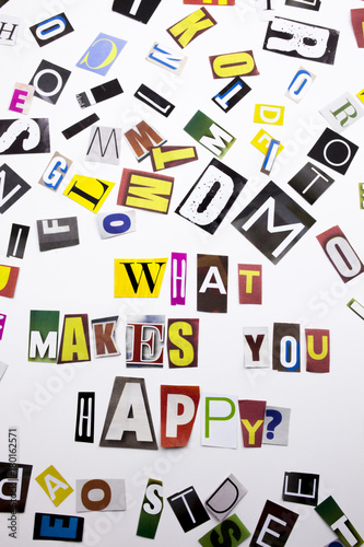 A word writing text showing concept of What Makes You Happy made of different magazine newspaper letter for Business case on the white background with copy space