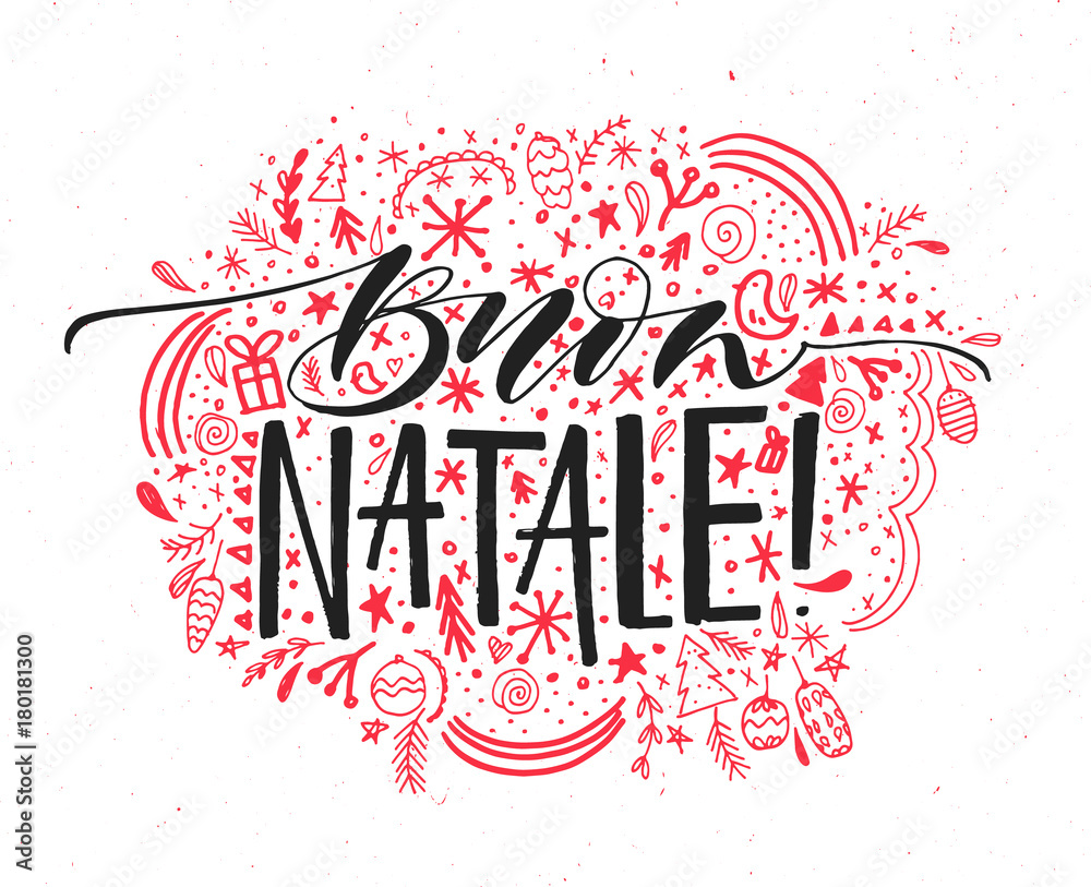Vettoriale Stock Buon Natale, Italian Merry Christmas text. Vector greeting  card with hand drawn elements ornament around. Handwritten calligraphy and  lettering. | Adobe Stock