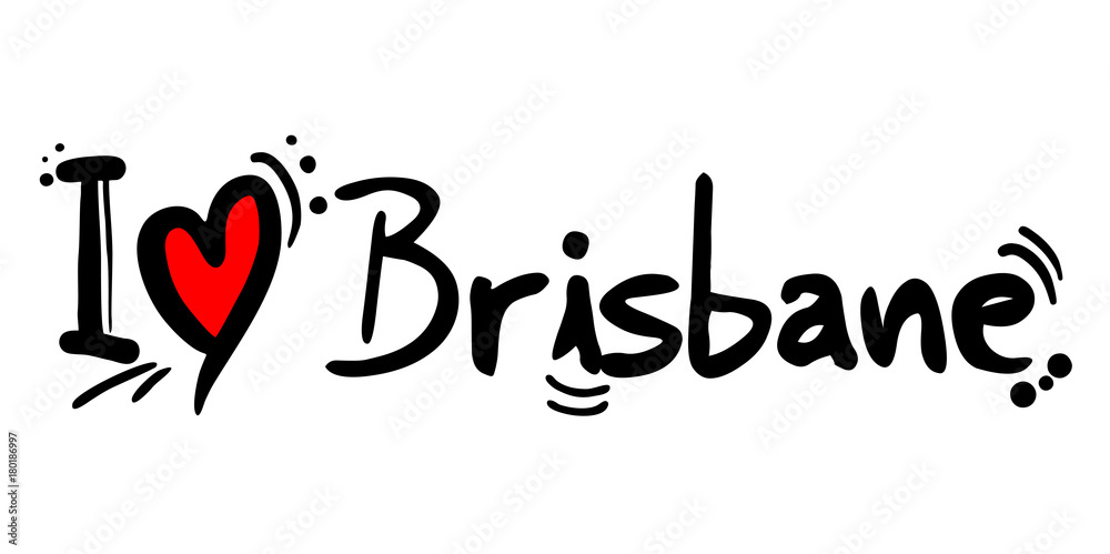 Brisbane love message