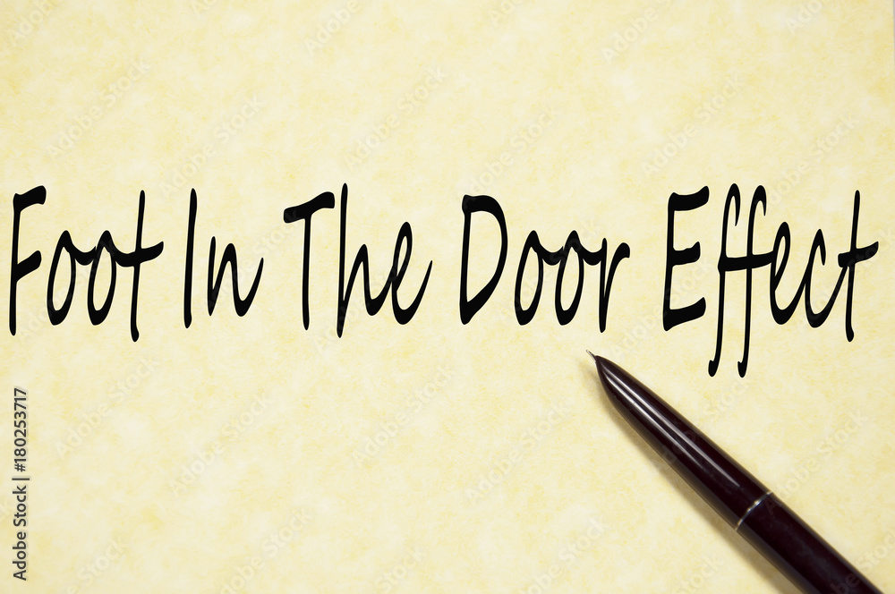 foot in the door effect text write on paper