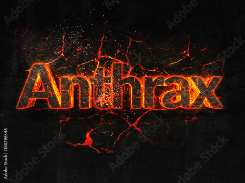 Schilderij op canvas Anthrax Fire text flame burning hot lava explosion background.