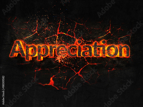 Appreciation Fire text flame burning hot lava explosion background.