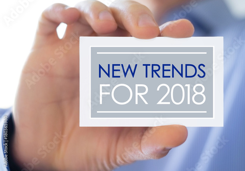 New Trends for 2018 - business marketing concept