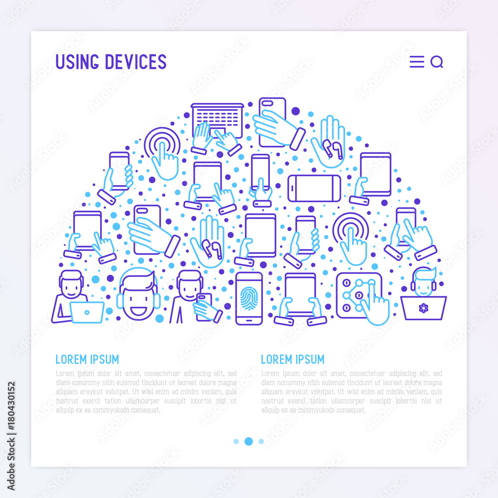 Using devices concept in half circle with thin line icons: gadget, tablet in hands, touchscreen, fingerprint, laptop, wireless headphones. Modern vector illustration for banner, web page, print media.