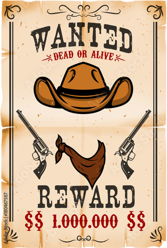 Vintage wanted poster template with old paper texture background. Wild west theme. Vector illustration