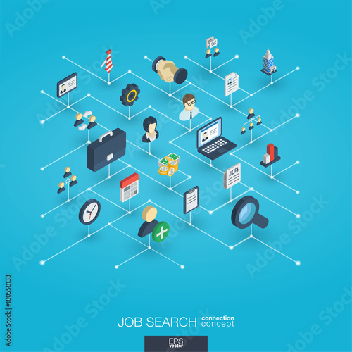 Job search integrated 3d web icons. Digital network isometric interact concept. Connected graphic design dot and line system. Abstract we are hiring background professional team work. Vector Infograph