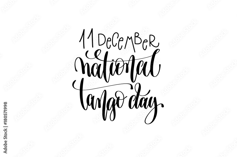 national tango day in Argentina hand lettering congratulation in national tango day in Argentina hand lettering congratulation in