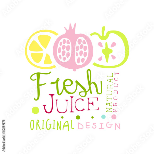Fresh juice natural product original design logo template  multifruit juice label  eco product element  colorful hand drawn vector Illustration