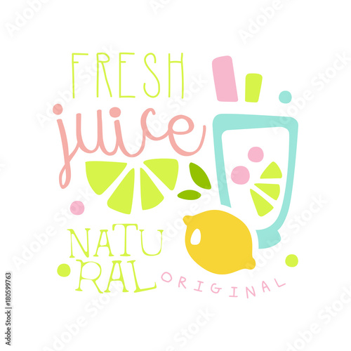 Fresh juice natural logo template, drinks label, eco product badge, menu element colorful hand drawn vector Illustration