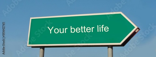 You better life