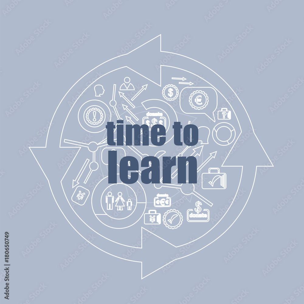 Naklejka premium Text Time to learn. Education concept . Icon and button set