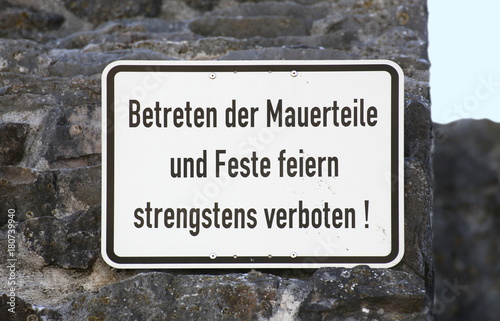 Sign in Germany, it says Stepping on walls and partying strictly forbidden