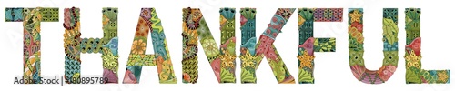 Word THANKFUL with falling leaves. Vector decorative zentangle object